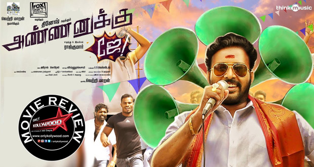 annanukku jai movie review