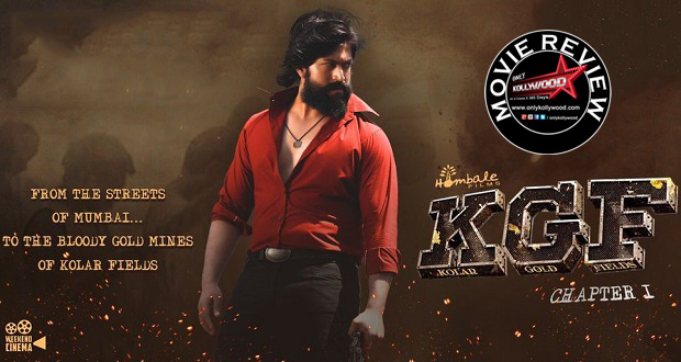 Kgf Chapter 1 Movie Review Only Kollywood